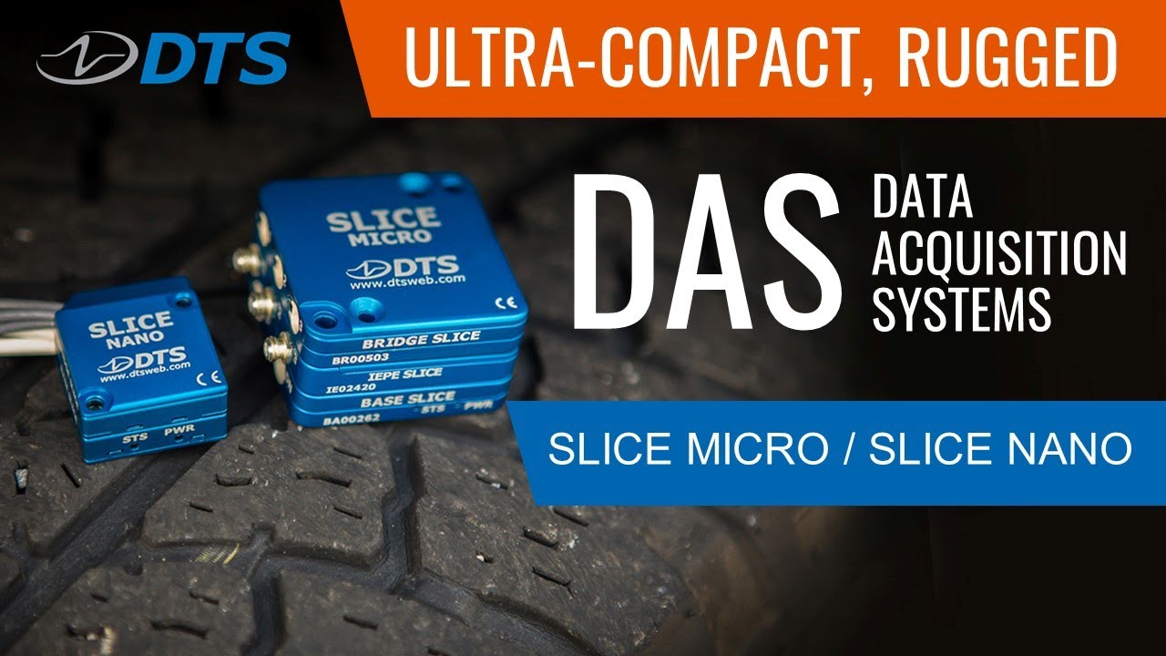 DTS - SLICE MICRO & SLICE NANO - Data Acquisition Systems