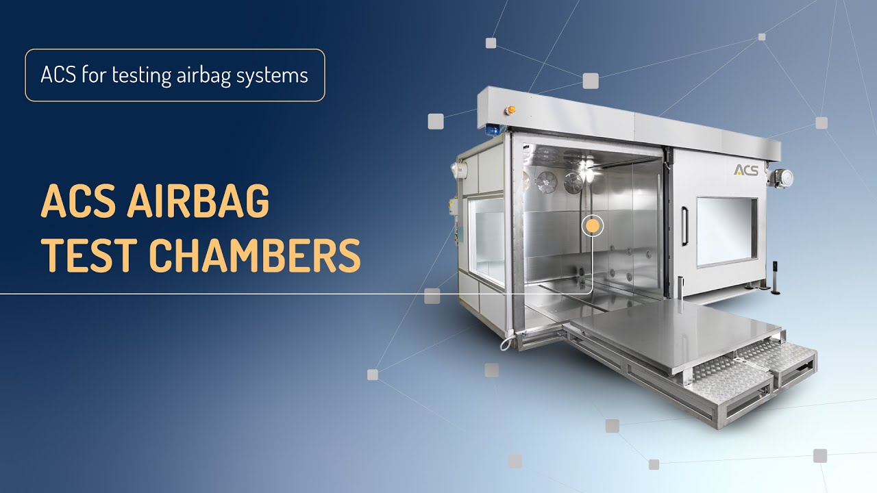 ACS airbag test chambers